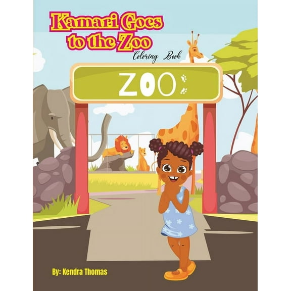 Kamari Goes to the Zoo Coloring Book, (Paperback)