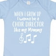 thumbnail image 4 of Inktastic Future Choir Director Like Mommy Boys or Girls Baby Bodysuit, 4 of 5