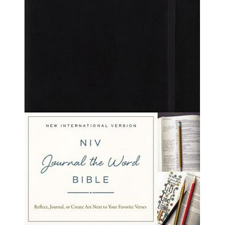 NIV, Journal the Word Bible, Hardcover, Black : Reflect, Journal, or Create Art Next to Your Favorite