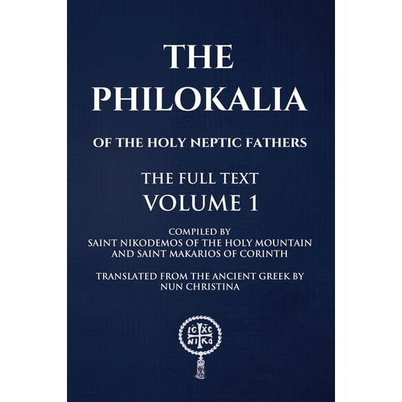 Philokalia Volume 1: The Full Text, (Paperback)