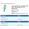 thumbnail image 2 of Accessory Drive Belt - Compatible with 1960 - 1961 Renault 4CV 0.7L 4-Cylinder GAS, 2 of 2