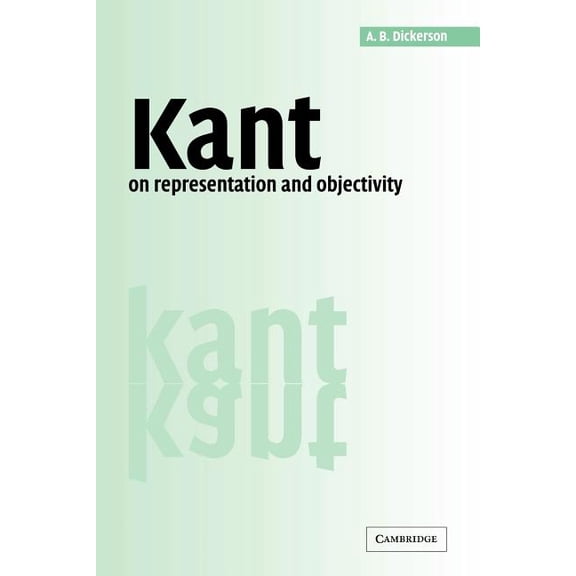 Kant on Representation and Objectivity, (Paperback)