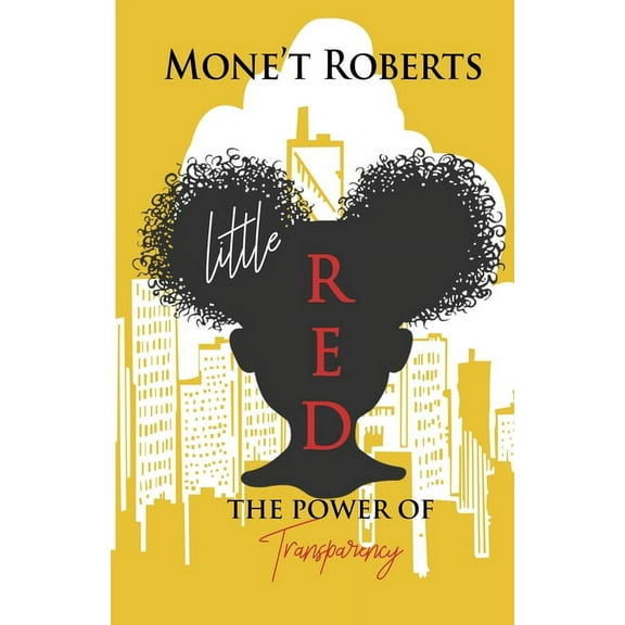 Little Red: The Power Transparency, (Paperback)