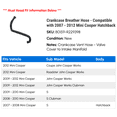 thumbnail image 2 of Crankcase Breather Hose - Compatible with 2007 - 2012 Mini Cooper Hatchback 2008 2009 2010 2011, 2 of 2