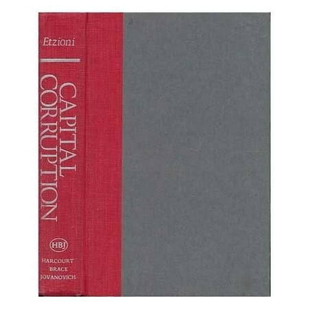 Capital Corruption: An Assault on American Democracy, Used [Hardcover]