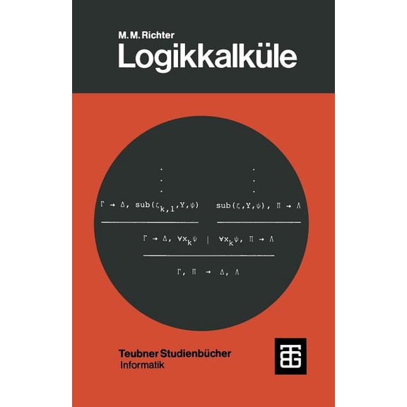 Leitfäden Der Angewandten Mathematik Und Logikkalküle, Book 43, (Paperback)
