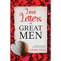 Love Letters of Great Men: Annotated, (Paperback)