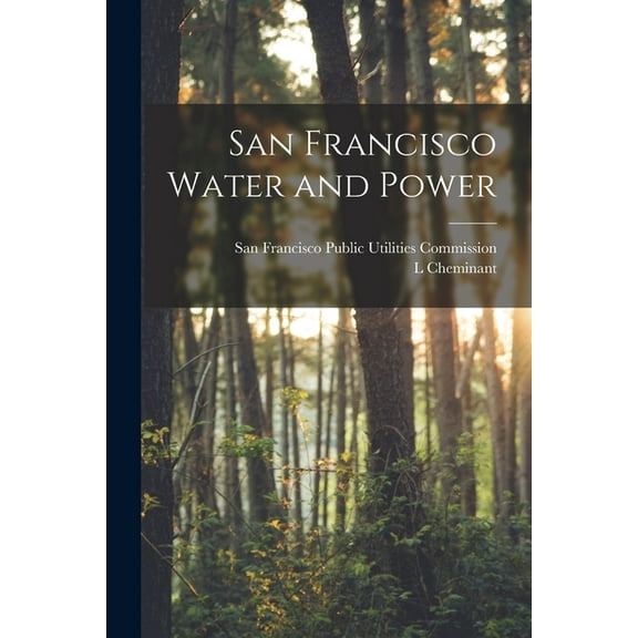 San Francisco Water and Power, (Paperback)