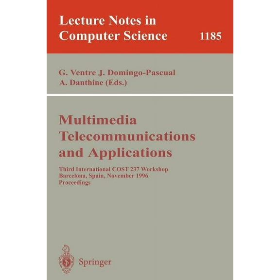 Lecture Notes in Computer Science Multimedia, Telecommunications, and Applications: Third International Cost 237 Workshop, Barcelona, Spain, November 25 -, Book 1185, (Paperback)