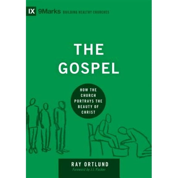 Pre-Owned The Gospel: How the Church Portrays the Beauty of Christ (Hardcover) 1433540835 9781433540837