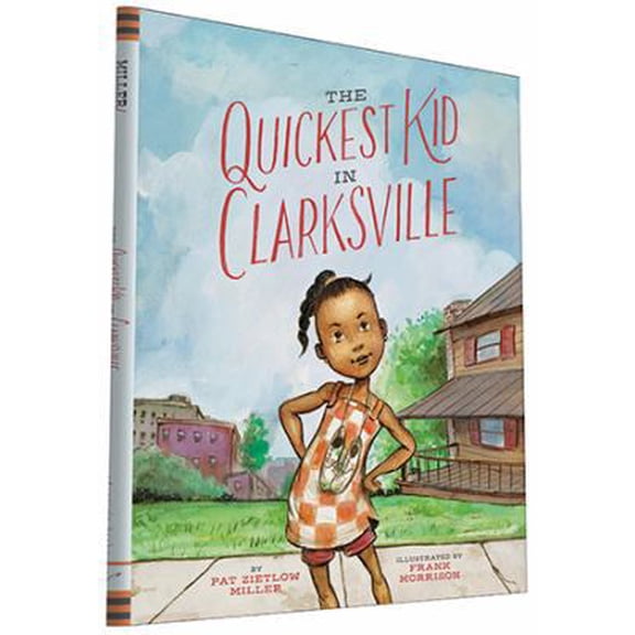 Pre-Owned The Quickest Kid in Clarksville (Hardcover) 1452129363 9781452129365