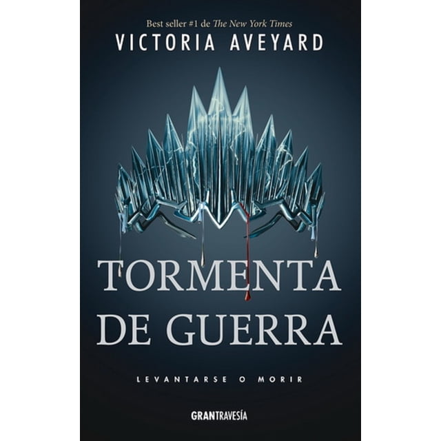 SAGA LA REINA ROJA 4 TORMENTA DE GUERRA OCEANO GRAN TRAVESIA VICTORIA AVEYARD