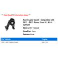 thumbnail image 2 of Rear Engine Mount - Compatible with 2012 - 2015 Toyota Prius V 1.8L 4-Cylinder 2013 2014, 2 of 2