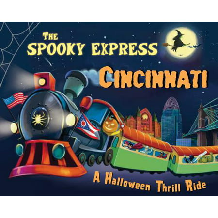 The Spooky Express Cincinnati (Hardcover)