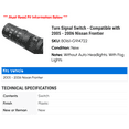 thumbnail image 2 of Turn Signal Switch - Compatible with 2005 - 2006 Nissan Frontier, 2 of 2