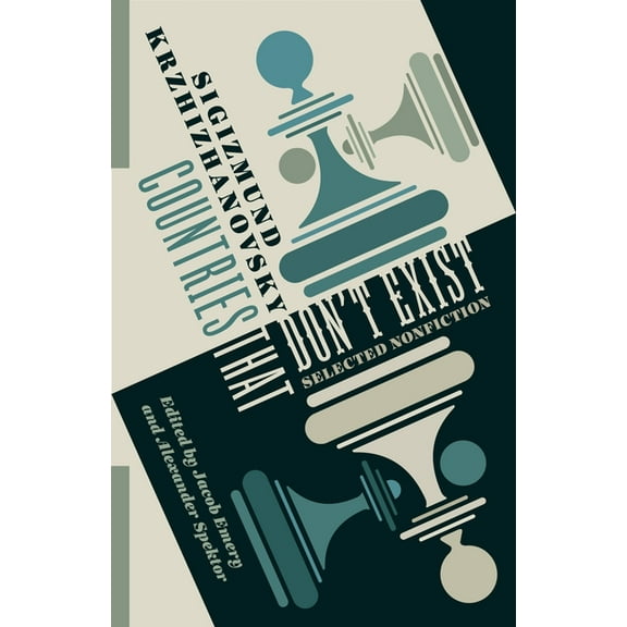 Countries That Don't Exist: Selected Nonfiction, (Paperback)