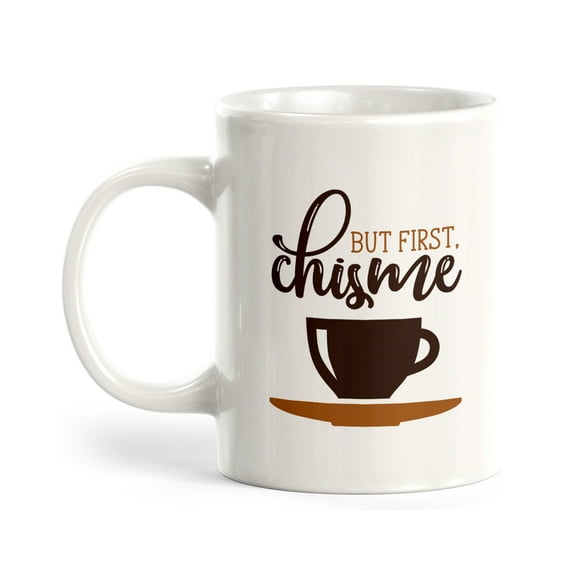 Designs ByLITA But First, Chisme 11oz Plastic Coffee Mug