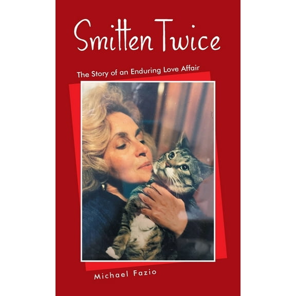 Smitten Twice: The Story of an Enduring Love Affair, (Paperback)
