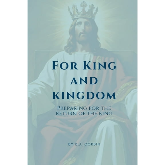 For King and Kingdom, (Paperback)