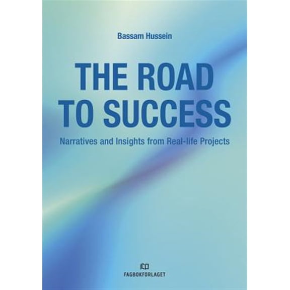 Pre-Owned Road to Success : Narratives and Insights from Real-Life Projects