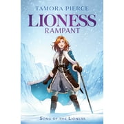 Song of the Lioness: Lioness Rampant (Series #4) (Paperback)