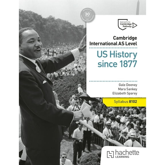 Cambridge International as Level: Us History Since 1877, (Paperback)