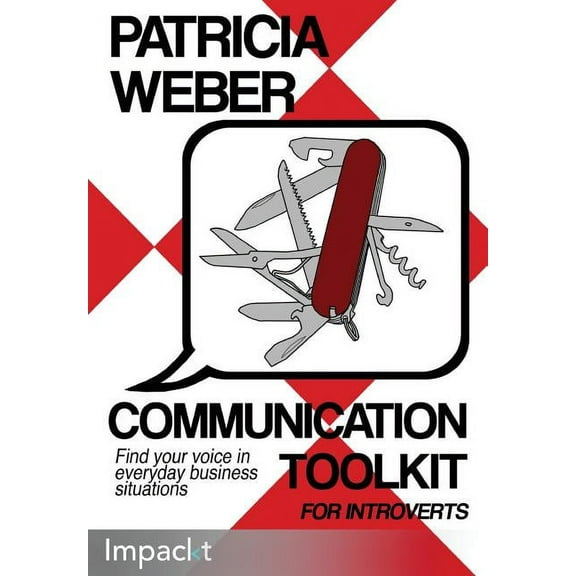 Communication Toolkit for Introverts (Paperback)