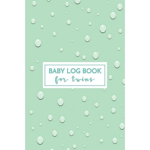 Baby Log Book for Twins: Childcare Tracker Journal for Newborns, Record Infant's Feeding, Diaper, Sleeping & More