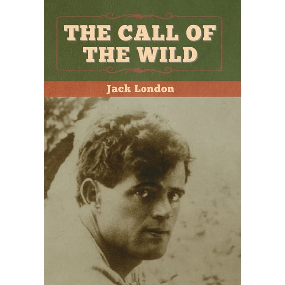 The Call of the Wild, (Hardcover)