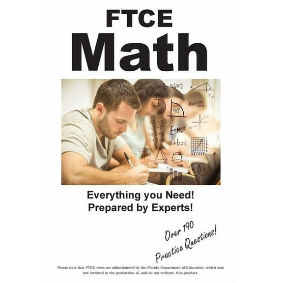 FTCE Math: Practice Test Questions for the FTCE Mathematics 6 - 12, (Paperback)