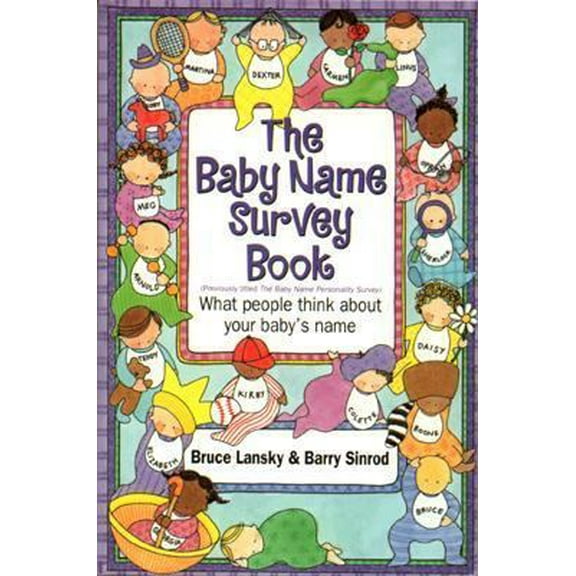 Pre-Owned The Baby Name Survey Book (Paperback) 0671023853 9780671023850