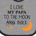 thumbnail image 4 of Inktastic I Love My Papa to the Moon and Back Boys or Girls Baby Bib, 4 of 4