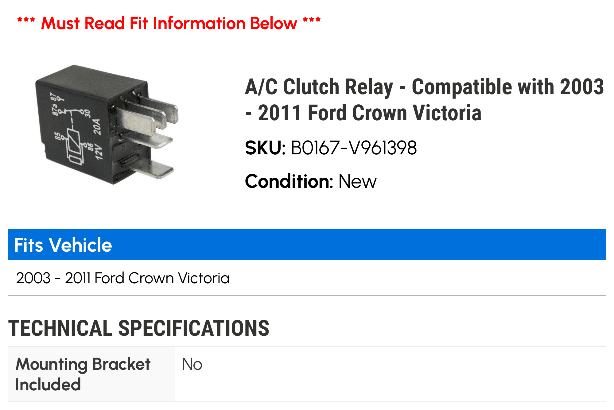 A/C Clutch Relay - Compatible with 2003 - 2011 Ford Crown Victoria 2004 2005 2006 2007 2008 2009 2010