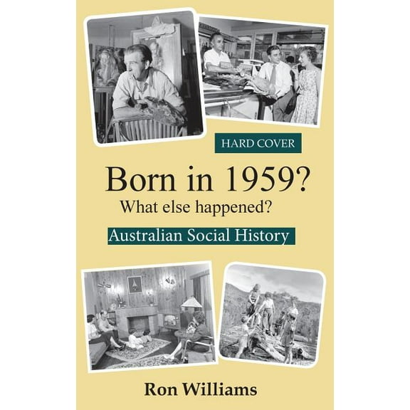 Born in 19xx? What Else Happened? Born in 1959? What else happened?, Book 21, (Hardcover)