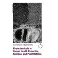 thumbnail image 1 of Phytochemicals In Human Health Protection, Nutrition, And Plant Defense, 1 of 3