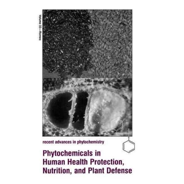 Phytochemicals In Human Health Protection, Nutrition, And Plant Defense