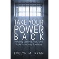 thumbnail image 1 of Pre-Owned Take Your Power Back: Healing Lessons, Tips, and Tools for Abuse Survivors Paperback, 1 of 1