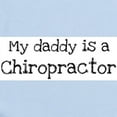 thumbnail image 2 of CafePress - My Daddy Is A Chiropractor Infant Bodysuit - Baby Light Bodysuit, Size Newborn - 24 Months, 2 of 4