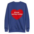 thumbnail image 5 of Love Saving Money Sweatshirt, 5 of 8