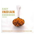 thumbnail image 1 of Pre-Owned Easy Indian Cookbook: The Step-by-Step Guide to Deliciously Food at Home (Paperback) 1435121201, 1 of 1