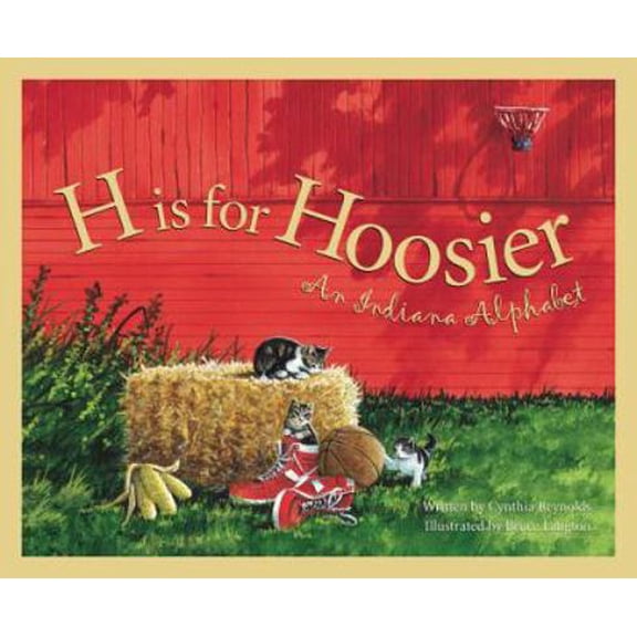 Pre-Owned H Is for Hoosier: An Indiana Alphabet (Hardcover) 1585360414 9781585360413