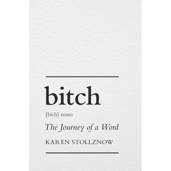 Bitch, (Hardcover)