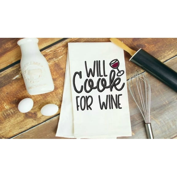 Will Work For Wine Embroidered Kitchen Towel Tea Cotton Flour Sack Vino