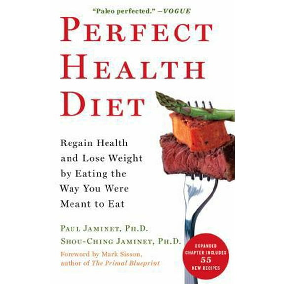 Pre-Owned Perfect Health Diet: Regain Health and Lose Weight by Eating the Way You Were Meant to Eat (Paperback) 1451699158 9781451699159