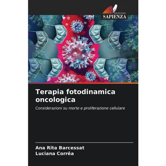 Terapia fotodinamica oncologica, (Paperback)