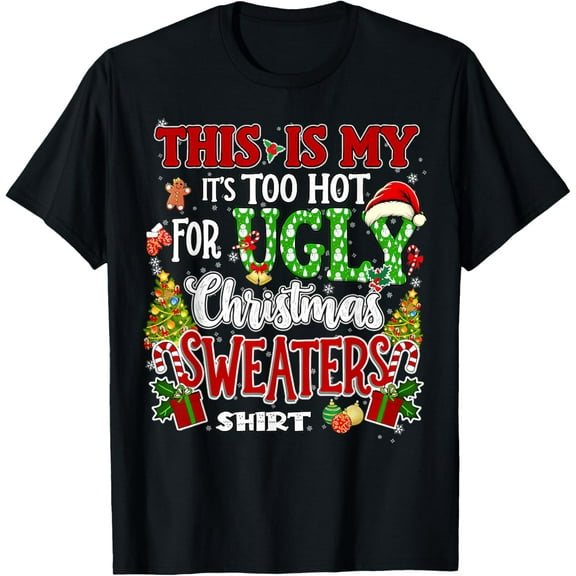 Women’s Christmas Funny Graphic T-Shirt, Holiday Quote Santa Tee