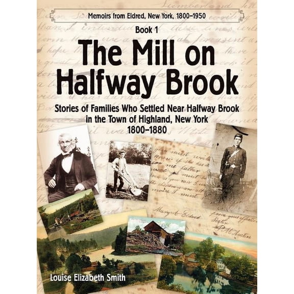The Mill on Halfway Brook, (Paperback)