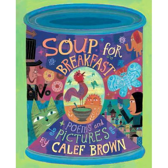 Pre-Owned Soup for Breakfast (Hardcover) 0618916415 9780618916412
