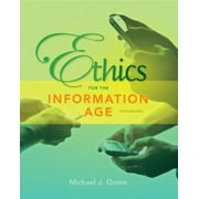Ethics for the Information Age (5th Edition) [Paperback - Used]