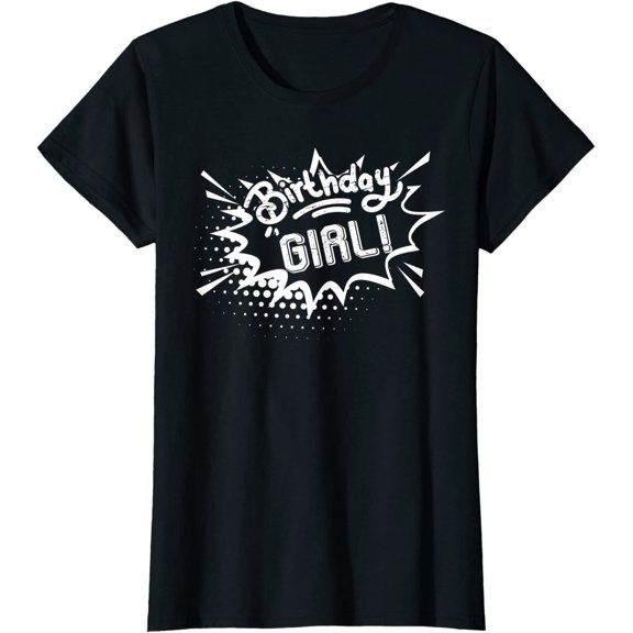 Birthday Girl T-Shirt Gift